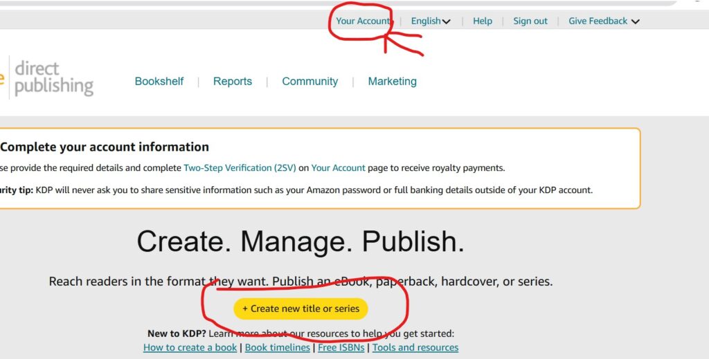 Step by Step on How To Register with Amazon Kdp and Sell Your Ebooks